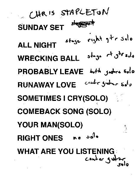 Chris Stapleton's set list with notes.