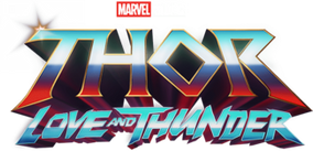 Marvel Studios. Thor. Love and Thunder.