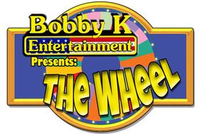 Bobby K Entertainment presents The Wheel